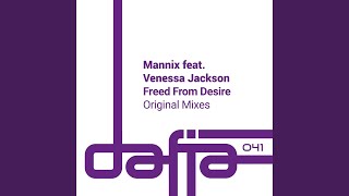 Freed from Desire feat Venessa Jackson Extended Vocal Mix [upl. by Arima]