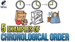 5 Examples Of Chronological Order [upl. by Dadivitan307]