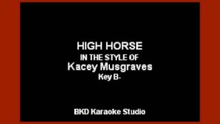 Kacey Musgraves  High Horse Karaoke with Lyrics [upl. by Alaek]