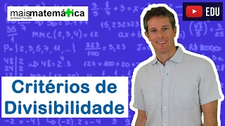 Matemática Básica  Aula 6  Critérios de divisibilidade [upl. by Page]