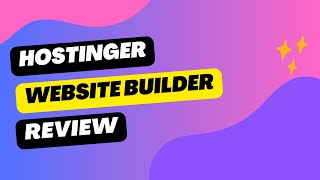 Hostinger Website Builder Review 2024 [upl. by Hoye]