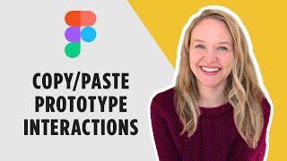 How to Copy and Paste Prototype Interactions in Figma [upl. by Aseral]