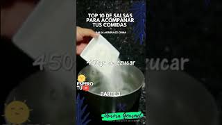 quotSALSA AGRIDULCE CHINA  Parte 3quot TOP 10 DE SALSAS PARA ACOMPAÑAR TUS COMIDAS shorts [upl. by Krug]