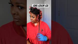 How to use Curl Color Gel in natural hair curlcolorgel naturalhairstyles curlcolor hairstyles [upl. by Drarehs]