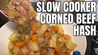 SLOW COOKER CORNED BEEF HASH [upl. by Dhar]