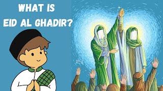 Eid Al Ghadir for Kids  Al Hujjah Kids [upl. by Sadiras]