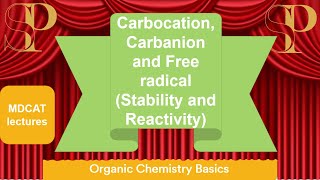 Carbocation Carbanion Free radical stability and reactivity order  Organic Chemistry  MDCAT [upl. by Naujyt]