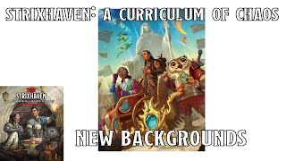 New Backgrounds in Strixhaven A Curriculum of Chaos  Nerd Immersion [upl. by Hecker]