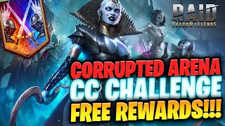 FREE REWARDS CORRUPTED ARENA CHALLENGE  RAID SHADOW LEGENDS [upl. by Gerhan153]