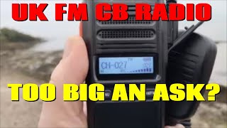 UK FM CB Radio  Trying for Al TC101 Holiday Station on a Walkie Talkie [upl. by Riatsala13]