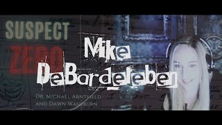 Suspect Zero  Episode 4  Mike DeBardeleben [upl. by Polad477]