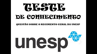 Questão 10 REGIMENTO GERAL DA UNESP [upl. by Aseela]