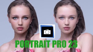 Portrait Pro 23 Quick and Easy Portrait Edits 😊 Howto edit like pros [upl. by Corie]