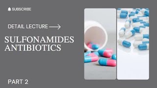 Sulfonamides antibiotics detail leacture pharmacology part 2 pharmacology [upl. by Atenaz]