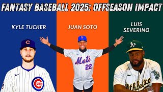 FANTASY BASEBALL 2025 OFFSEASON IMPACT  fantasybaseball pallazzopodcast mlb [upl. by Evers]