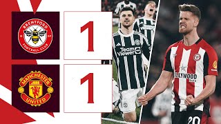 Ajer  Mount score in CHAOTIC finish  Brentford 1 Manchester United 1  Premier League Highlights [upl. by Anilegnave]