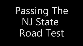 Passing The NJ State Road Test [upl. by Cornwell]