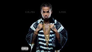 Kalash  Kaos Album 2016 [upl. by Hax727]