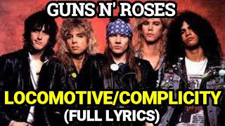 LOCOMOTIVE LYRICS GUNS N ROSES [upl. by Grunenwald445]