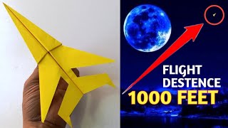 Aviones de Papel de más 1000 PIES  Como Hacer Avion de Papel facil que vuela Mucho [upl. by Joanna]