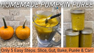 How To Make amp Can Pumpkin Puree  Homemade  Step By Step Tutorial  Easy Natural amp Delicious [upl. by Innaig436]