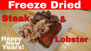 Freeze Dried Steak amp Lobster  A New Years Tradition [upl. by Good792]