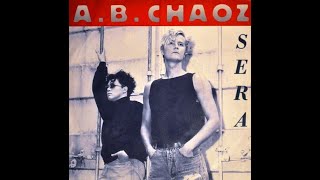 AB Chaoz  Sera  Rare Italo Disco 1988 [upl. by Sirovart]