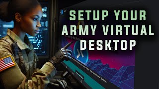 How to use the Army Virtual Desktop [upl. by Ivzt331]