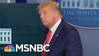 Watch The Moment President Trump Abruptly Ends Briefing And Leaves Briefing Room  MTP Daily  MSNBC [upl. by Sackville]