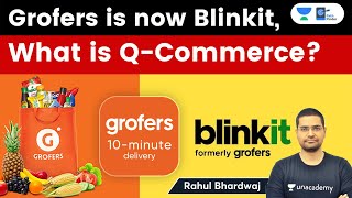 Big Basket rival Grofers rebrands itself as Blinkit  What is QCommerce [upl. by Maisey]