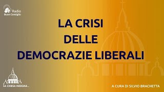 La crisi delle democrazie liberali [upl. by Aerdnua]