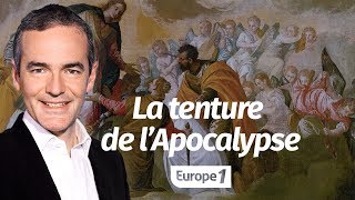 Au cœur de lHistoire La tenture de l’Apocalypse Franck Ferrand [upl. by Church377]