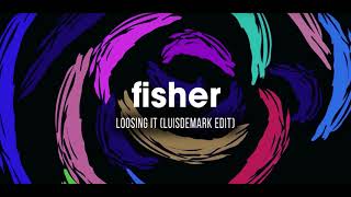 Fisher  Losing It LUISDEMARK Edit [upl. by Remmus844]