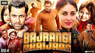 Bajrangi Bhaijaan Full Movie  Salman Khan  Kareena Kapoor  Nawazuddin  Review amp Facts HD [upl. by Zulema]