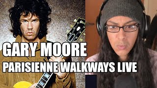 Gary Moore Parisienne Walkways Live Reaction [upl. by Wellesley]