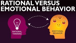 RATIONAL VS EMOTIONAL BEHAVIOR by Rich Life [upl. by Apfelstadt]