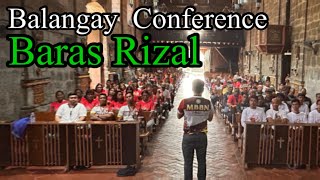 BALANGAY CONFERENCE 2025  BARAS RIZAL Balangay MBBN  NAZARENO 2025 [upl. by Nylloh90]