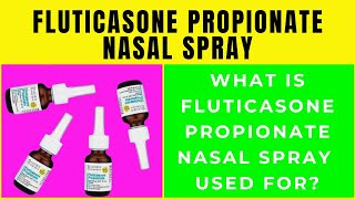 Fluticasone propionate nasal spray fluticasone propionate nasal spray used for [upl. by Gensler]