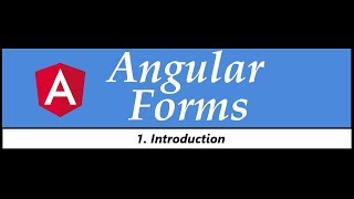 Angular Forms Tutorial  1  Introduction [upl. by Zorine]