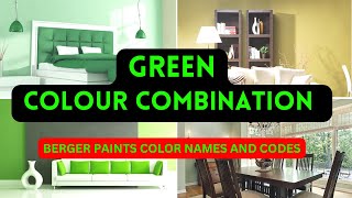 Top 10 Shades of Green  Green color combination for bedroom  berger paints colour combination [upl. by Eido]