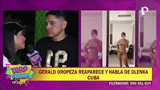 Gerald Oropeza sobre Olenka Cuba quotNunca tuve nada con ellaquot [upl. by Jamel]