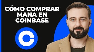 Cómo Comprar Decentraland Mana En Coinbase [upl. by Cayla873]