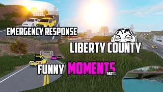 ROBLOX LIBERTY COUNTY FUNNY MOMENTS pt 1 [upl. by Suoinuj512]