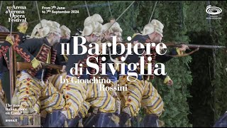 Il Barbiere di Siviglia  101 Arena di Verona Opera Festival  Trailer ENG  30 sec [upl. by Adnar422]