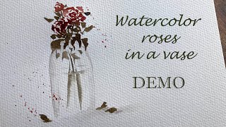 Watercolor Roses In A Vase  Easy DEMO for beginners  Full Painting Process [upl. by Kaine]