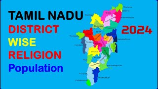 Tamil Nadu District Wise Religion Population  Main Religion in Tamil Nadu State Districts [upl. by Shiverick311]