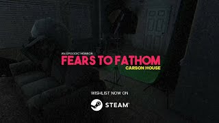 Fears To Fathom  Carson House  Official Trailer [upl. by Hardan570]