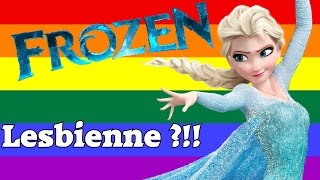 ELSA de la REINE des Neiges est LESBIENNE [upl. by Dugas227]