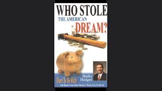 Burke Hedges Who Stole the American Dream 4  Audio Book English [upl. by Alebasi]