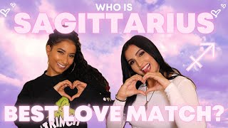 SAGITTARIUS BEST LOVE MATCH  Who is Sagittarius Most Compatible With [upl. by Leclair]